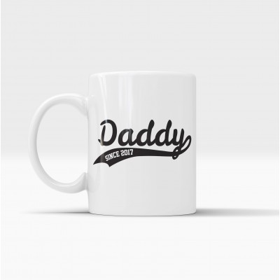 Tazza Daddy Since