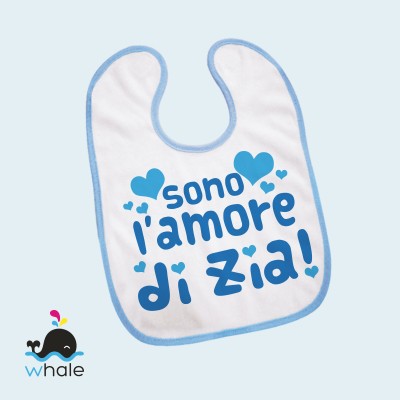 Bavaglino personalizzato - sono l'amore di zia Bavaglino personalizzato - sono l'amore di zia