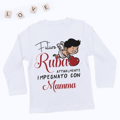 Maglietta San Valentino Futuro Rubacuore, attualmente impegnato con mamma Maglietta San Valentino Futuro Rubacuore, attualmente impegnato con mamma