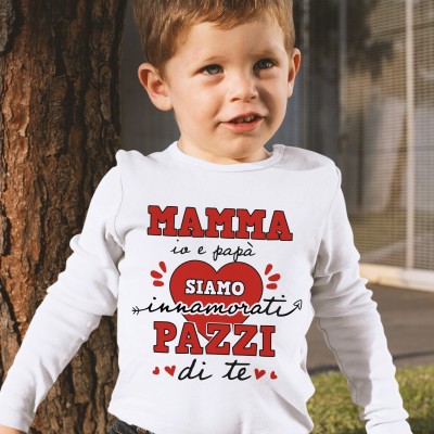 Maglietta San Valentino Mamma io e papò siamo innamorati pazzi di te Maglietta San Valentino Mamma io e papò siamo innamorati pazzi di te