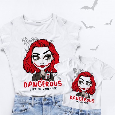 Halloween T-shirt  Dangerous Mom and Daughter