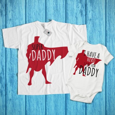 I have a Hero Superdad I have a Hero Superdad