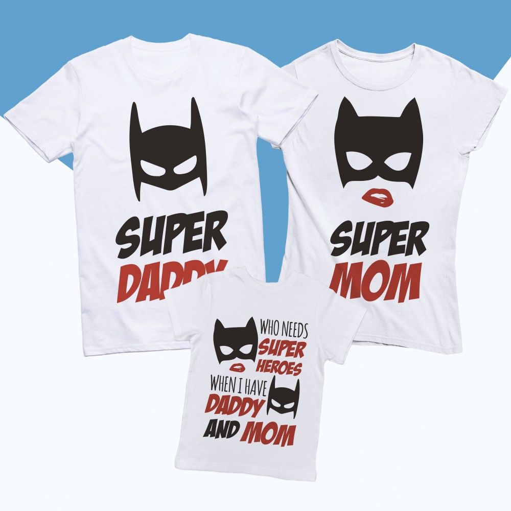 T-shirts Super Mom AND Super Daddy